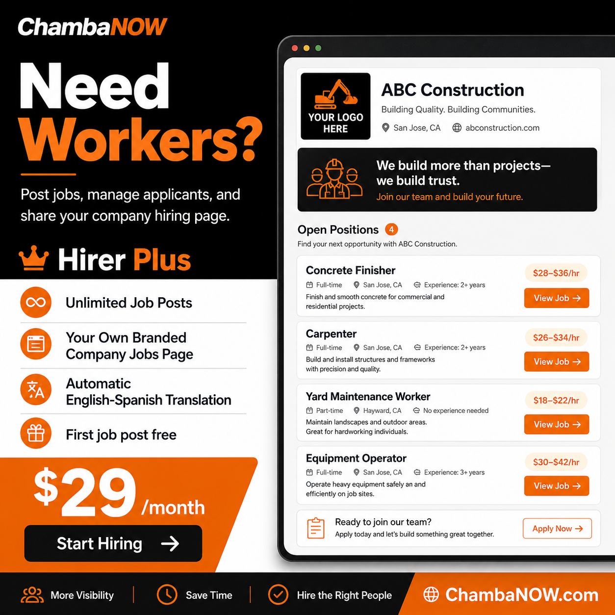 ChambaNOW Hirer Plus — Need Workers? Post jobs, manage applicants, and share your company hiring page. Unlimited job posts, your own branded company Jobs page, automatic English-Spanish translation, and first job post free for $29/month.